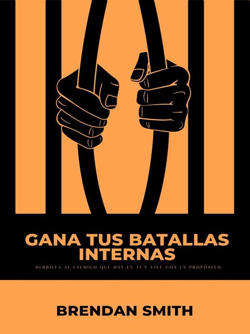 Title details for Gana tus Batallas Internas by Brendan Smith - Available